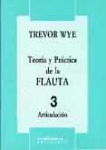 TEORIA Y PRACTICA ARTICULACION VOL 3 WYE