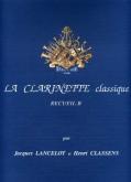 LE CLARINETE CLASIQUE LANCELOT VOL B