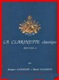 LE CLARINETE CLASIQUE LANCELOT VOL A