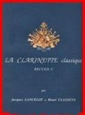 LE CLARINETE CLASIQUE LANCELOT VOL C