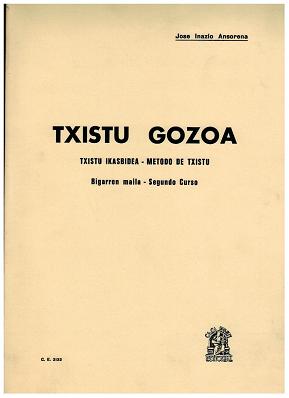 TXISTU GOZOA 2 J.I.ANSORENA