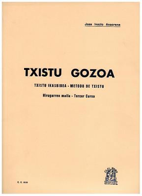 TXISTU GOZOA 3� J.I.ANSORENA