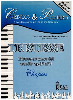 PIANO FACIL TRISTESSE OP10 N�3 CHOPIN