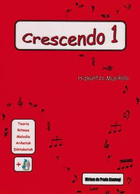 CRESCENDO 1 HIZKUNTZA MUSIKALA + CD