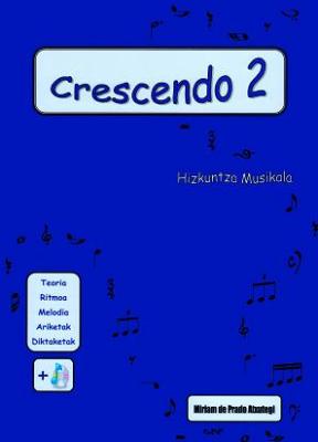 CRESCENDO 2 HIZKUNTZA MUSIKALA + CD